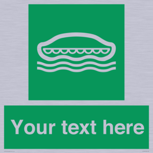 Custom sign safe condition Lifeboat